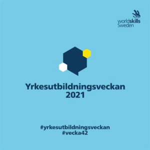 WORLDSKILLS SWEDEN LANSERAR YRKESUTBILDNINGSVECKAN