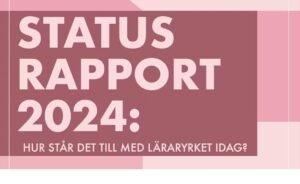 Stolta över sin yrkesroll – men omkring hälften saknar stöd från skolledningen